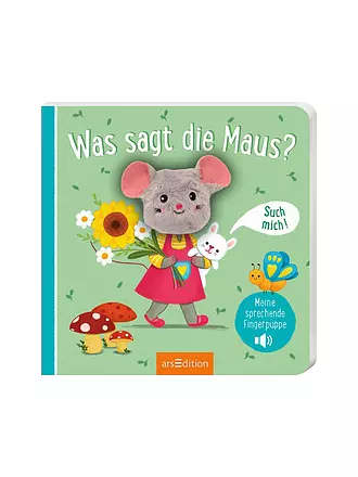 ARS EDITION VERLAG | Buch - Meine sprechende Fingerpuppe: Was sagt die Maus? | 
